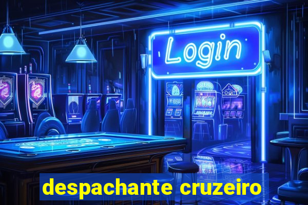 despachante cruzeiro